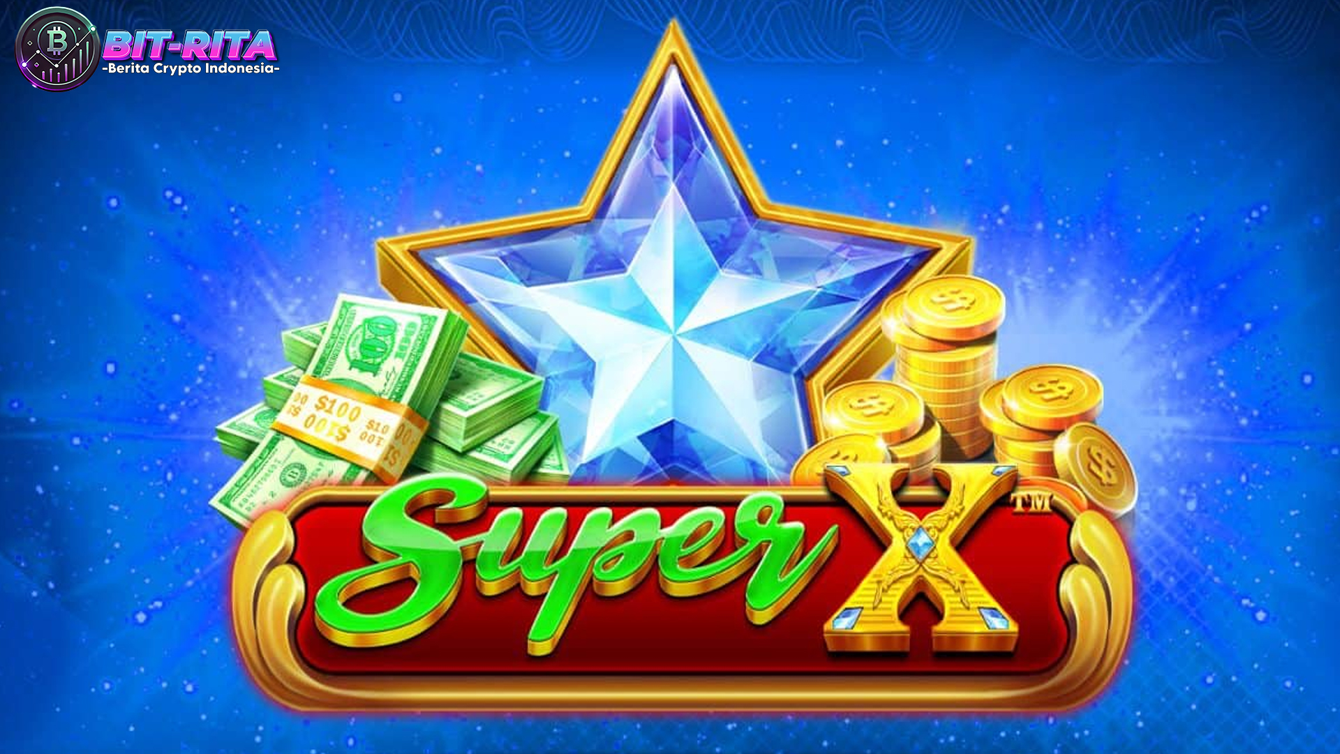 Nikmati Sensasi Menang Besar Setiap Hari dengan Slot Super X