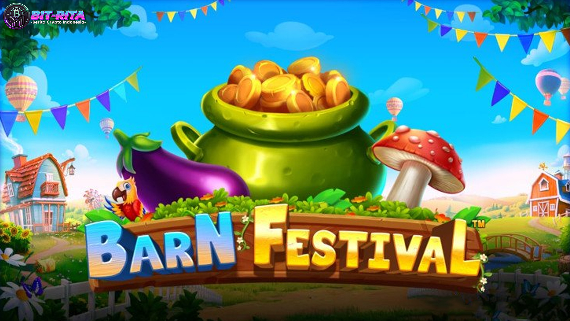 Barn Festival: Kombinasi Unik Slot dan Panen yang Bikin Nagih