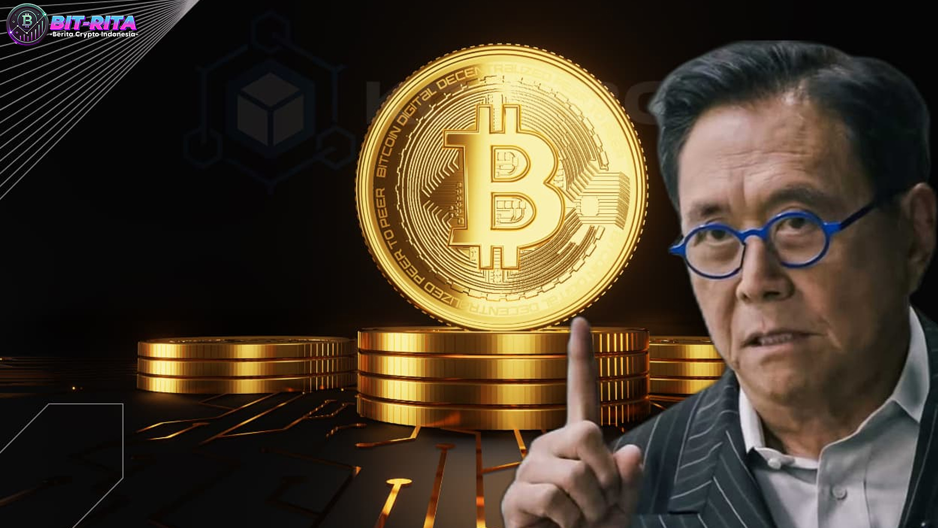 Robert Kiyosaki Soroti Kekuatan Bitcoin di Tengah Krisis Ekonomi