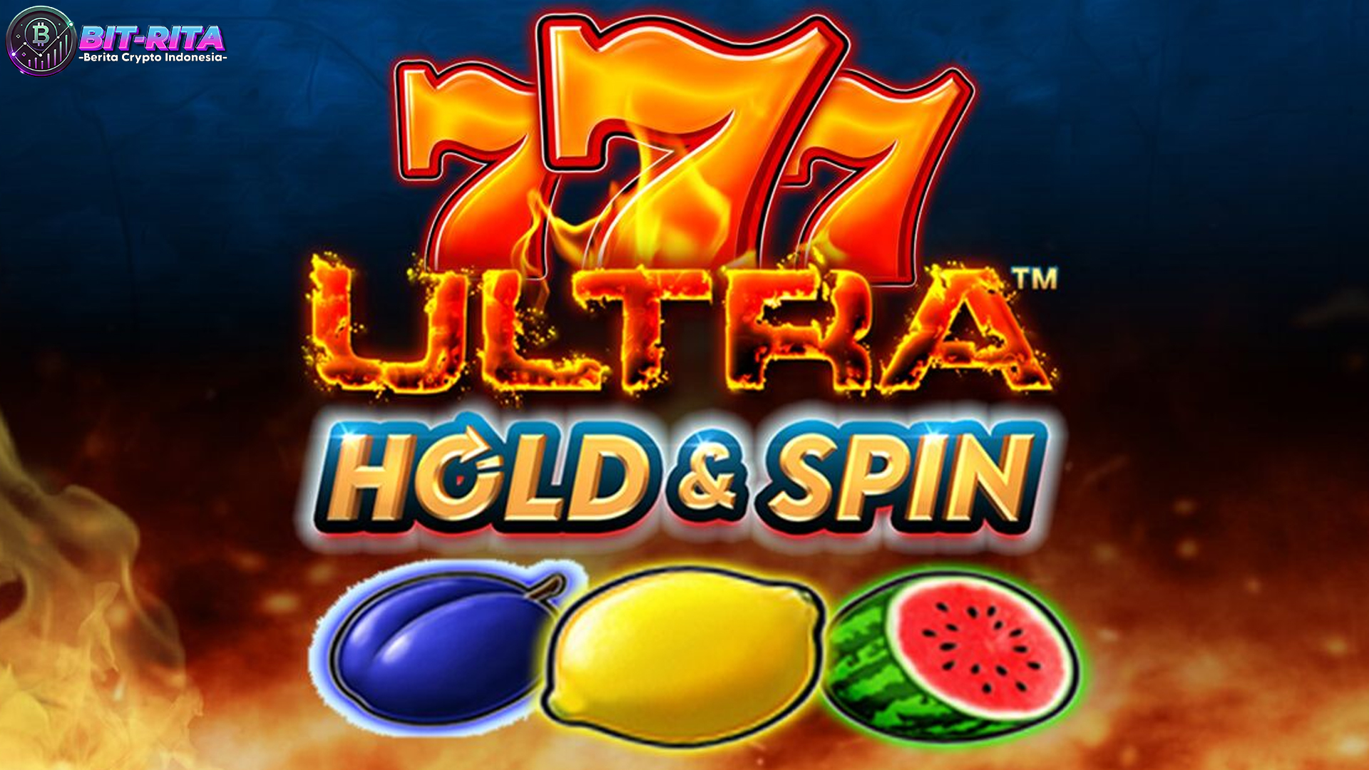 Ultra Hold and Spin: Dari Simbol Buah Klasik ke Jackpot Fantastis